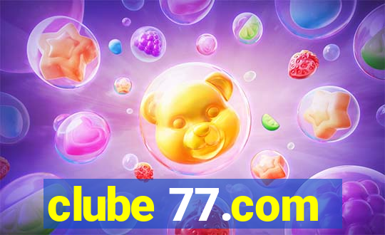 clube 77.com